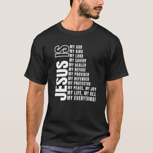 Jezus is mijn enige God Savior T-shirt (Voorkant)