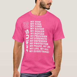 Jezus is mijn enige God Savior T-shirt