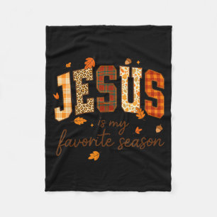 Jezus Is Mijn Favoriete Seizoen Herfst Christelijk Fleece Deken