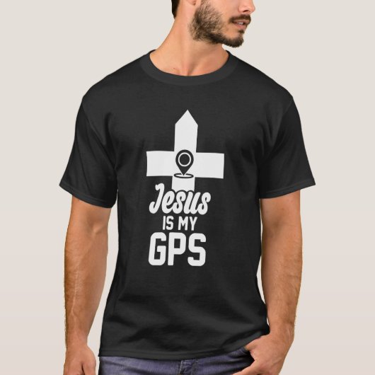 Jezus is mijn GPS Christelijk T-shirt (Voorkant)