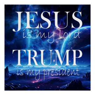 Jezus is mijn Heer Trump is mijn President Perfect Poster