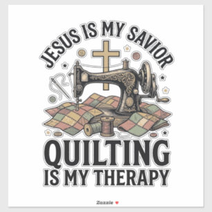 Jezus Is Mijn Heiland Quilten Is Mijn Therapie Sticker