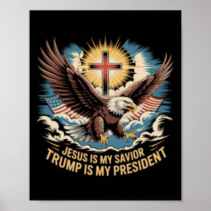 Jezus Is Mijn Heiland Trump Is Mijn President Trum Poster