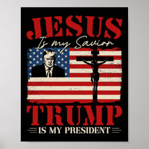 Jezus Is Mijn Heiland Trump Is Mijn President Trum Poster