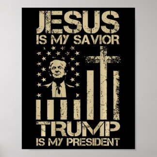 Jezus Is Mijn Heiland Trump Is Mijn President Trum Poster