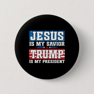 Jezus Is Mijn Heiland Trump Is Mijn President Trum Ronde Button 5,7 Cm