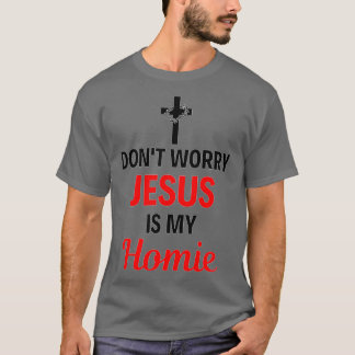 Jezus is mijn homie Jezus is mijn homeboy grappenm T-shirt