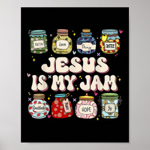 Jezus is mijn jam Christelijk geloof Religious Chr Poster