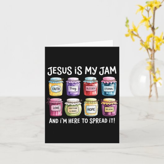 Jezus is mijn jam en ik ben hier om Christelijke b Kaart (Gele Bloem)