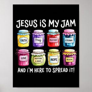 Jezus Is Mijn Jam En Ik Ben Hier Om Christelijke B Poster