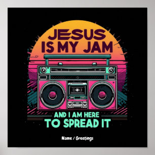 Jezus Is Mijn Jam en Ik Ben Hier Om Het Te Verspre Poster