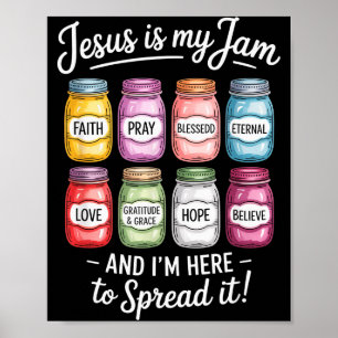 Jezus Is Mijn Jam Ik Ben Hier Om Het Te Verspreide Poster