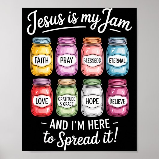 Jezus Is Mijn Jam Ik Ben Hier Om Het Te Verspreide Poster (Voorkant)