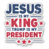 Jezus is mijn Koning, Trump is mijn President Sticker (Voorkant)
