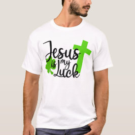 Jezus is mijn Luck T-shirt