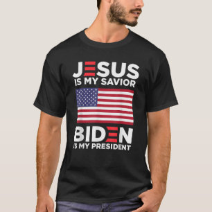 Jezus is mijn redder Biden is mijn President USA A T-shirt