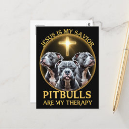 Jezus is mijn redder Pitbulls zijn mijn therapie g Briefkaart