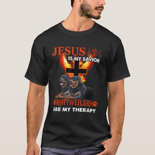 Jezus is mijn redder rottweilers zijn mijn therapi t-shirt (Voorkant)