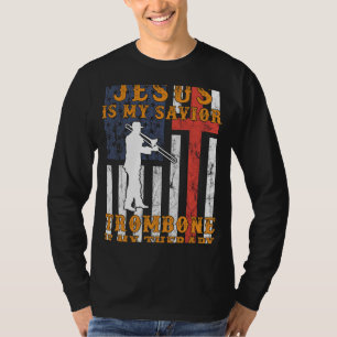 Jezus is mijn Redder, Trombone is mijn T T-shirt