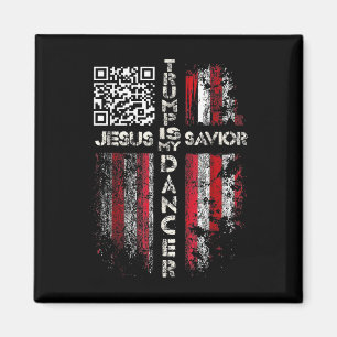 Jezus is mijn Redder Trump is mijn danser QR Trump Magneet