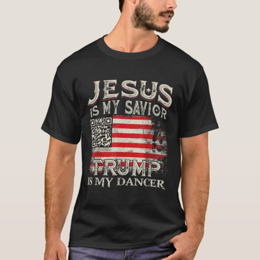 Jezus is mijn Redder Trump is mijn danser QR Trump T-shirt (Voorkant)