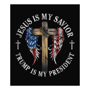 Jezus is mijn redder Trump is mijn President 2024 Foto Afdruk