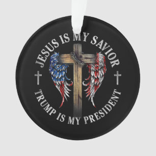 Jezus is mijn redder Trump is mijn President 2024 Ornament
