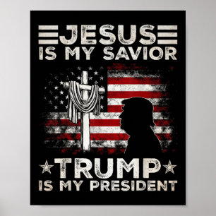 Jezus is mijn redder Trump is mijn President 2024  Poster