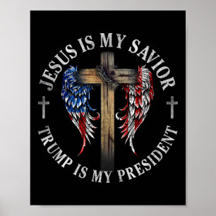 Jezus is mijn redder Trump is mijn President 2024  Poster