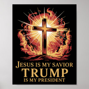 Jezus is mijn redder Trump is mijn president chris Poster