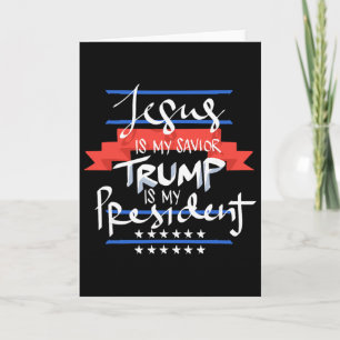 Jezus is mijn redder Trump is mijn president Patri Kaart