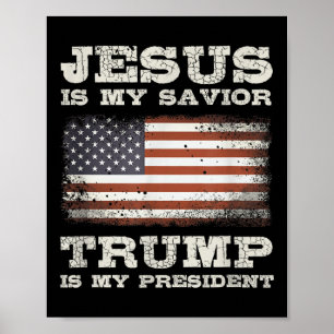 Jezus is mijn redder, Trump is mijn President Poster