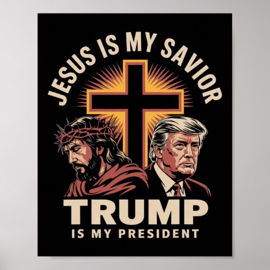 Jezus is mijn Redder Trump is mijn President Poster (Voorkant)