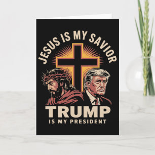 Jezus is mijn redder Trump is mijn president Relig Kaart