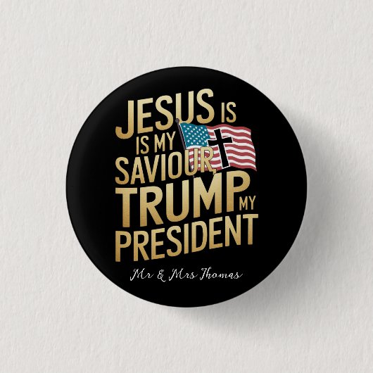 Jezus is mijn Redder, Trump is mijn President Ronde Button 3,2 Cm (Voorkant)