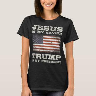Jezus is mijn redder, Trump is mijn President T-Sh T-shirt