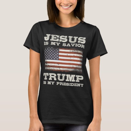 Jezus is mijn redder, Trump is mijn President T-Sh T-shirt (Voorkant)
