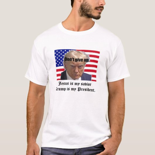 Jezus is mijn redder Trump is mijn President T-shirt (Voorkant)