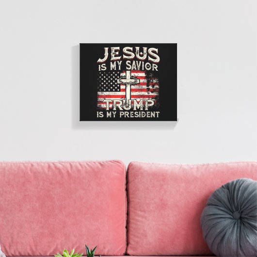 Jezus is mijn redder Trump mijn President Amerikaa Canvas Afdruk (Insitu (Woonkamer))