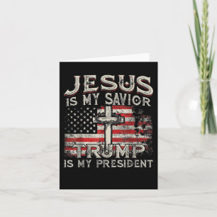 Jezus is mijn redder Trump mijn President Amerikaa Kaart
