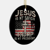 Jezus is mijn redder Trump mijn President Amerikaa Keramisch Ornament (Rechts)