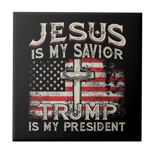 Jezus is mijn redder Trump mijn President Amerikaa Tegeltje (Voorkant)