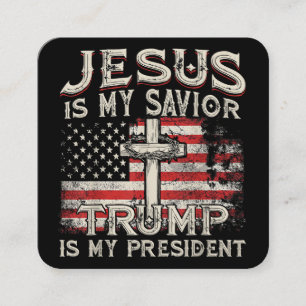 Jezus is mijn redder Trump mijn President Amerikaa Vierkante Visitekaartje