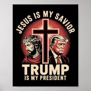 Jezus is mijn Redder Trump mijn President Bijbelse Poster