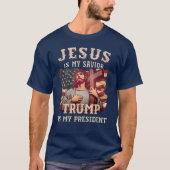 Jezus is mijn redder Trump mijn President T-shirt (Voorkant)