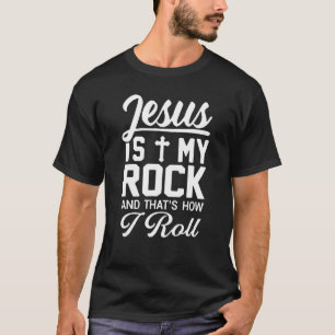 Jezus is mijn rots die ik Christelijk geloof trek T-shirt