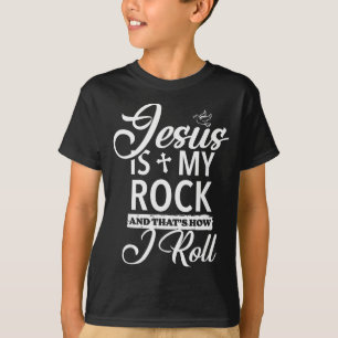 Jezus Is Mijn Rots En Dat Is Hoe Ik Rol Grappig Re T-shirt