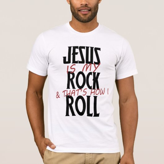 Jezus is mijn rots en zo ga ik rollen t-shirt (Voorkant)