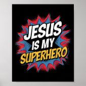 Jezus is mijn superheld Christelijk Kind Boy God S Poster (Voorkant)