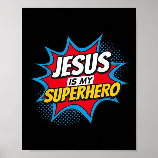 Jezus is mijn superheld Christelijk Poster (Voorkant)